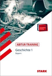Cover von STARK Abitur-Training - Geschichte Band 1 - Bayern