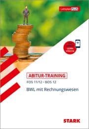 Cover von STARK Abitur-Training FOS/BOS - BWL mit Rechnungswesen 11./12. Klasse