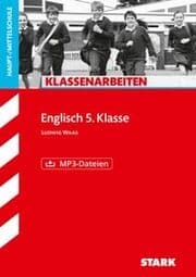 Cover von STARK Englisch 5. Klasse - Klassenarbeiten Haupt-/Mittelschule