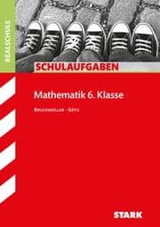 Cover von STARK Mathematik 6. Klasse - Schulaufgaben Realschule