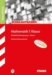 Cover von STARK Schulaufgaben Realschule - Mathematik 7. Klasse Wahlpflichtgruppe I - Bayern