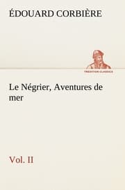 Cover von Le Négrier, Vol.II Aventures de mer