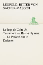 Cover von Le legs de Caïn Un Testament - Basile Hymen - Le Paradis sur le Dniester