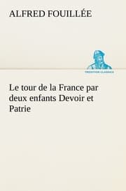 Cover von Le tour de la France par deux enfants Devoir et Patrie