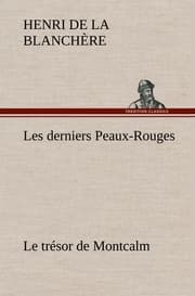 Cover von Les derniers Peaux-Rouges Le trésor de Montcalm