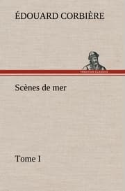 Cover von Scènes de mer, Tome I