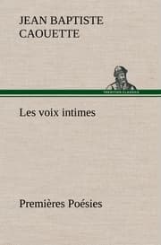 Cover von Les voix intimes Premières Poésies