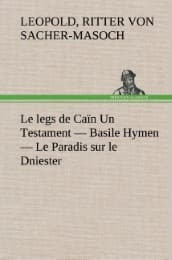 Cover von Le legs de Caïn Un Testament - Basile Hymen - Le Paradis sur le Dniester