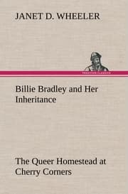 Cover von Billie Bradley and Her Inheritance The Queer Homestead at Cherry Corners