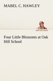 Cover von Four Little Blossoms at Oak Hill School