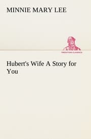 Cover von Hubert's Wife A Story for You