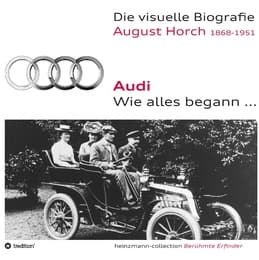 Cover von Audi - Wie alles begann...