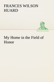 Cover von My Home in the Field of Honor