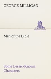 Cover von Men of the Bible Some Lesser-Known Characters