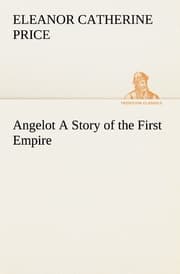 Cover von Angelot A Story of the First Empire
