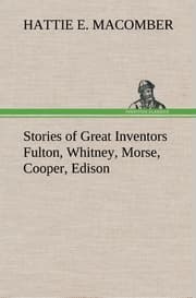 Cover von Stories of Great Inventors Fulton, Whitney, Morse, Cooper, Edison