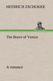 Cover von The Bravo of Venice a romance