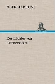 Cover von Der Lächler von Dunnersholm