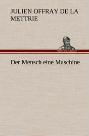 Cover von Der Mensch eine Maschine