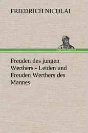 Cover von Freuden des jungen Werthers - Leiden und Freuden Werthers des Mannes