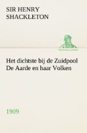 Cover von Het dichtste bij de Zuidpool De Aarde en haar Volken, 1909