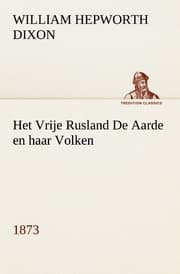 Cover von Het Vrije Rusland De Aarde en haar Volken, 1873