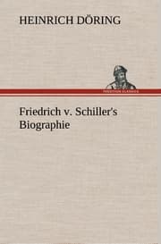 Cover von Friedrich v.Schiller's Biographie