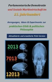 Cover von Parlamentarische Demokratie und Soziale Marktwirtschaft im 21.Jahrhundert