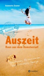 Cover von Auszeit - Raus aus dem Hamsterrad