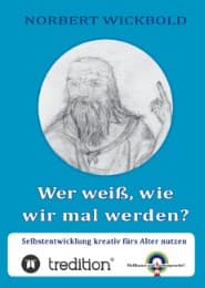 Cover von Wer weiß, wie wir mal werden?