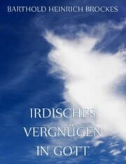 Cover von Irdisches Vergnügen in Gott