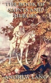 Cover von The Book Of Saints and Heroes