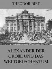 Cover von Alexander der Große und das Weltgriechentum