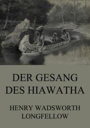 Cover von Der Gesang des Hiawatha