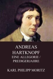 Cover von Andreas Hartknopf - Eine Allegorie / Predigerjahre