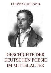 Cover von Geschichte der deutschen Poesie im Mittelalter