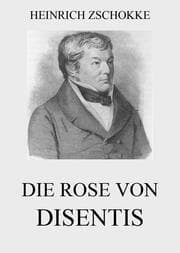 Cover von Die Rose von Disentis