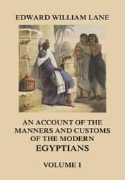 Cover von An Account of The Manners and Customs of The Modern Egyptians, Volume 1