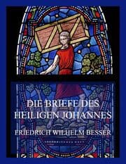 Cover von Die Briefe des Heiligen Johannes