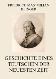 Cover von Geschichte eines Teutschen der neuesten Zeit