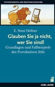 Cover von Glauben Sie ja nicht, wer Sie sind!