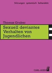 Cover von Sexuell deviantes Verhalten von Jugendlichen