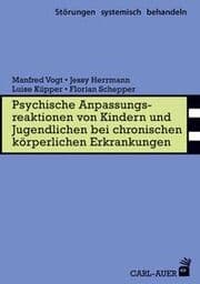 Cover von Psychische Anpassungsreaktionen von Kindern und Jugendlichen bei chronischen körperlichen Erkrankungen