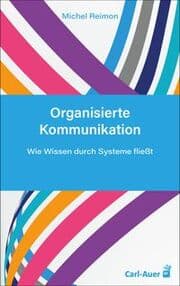 Cover von Organisierte Kommunikation