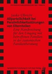 Cover von Allparteilichkeit bei Persönlichkeitsstörungen von Elternteilen