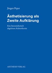 Cover von Ästhetisierung als Zweite Aufklärung