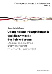 Cover von Georg Heyms Polarphantastik und die Symbolik der Poleroberung