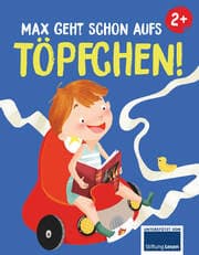 Cover von Max geht schon aufs Töpfchen!