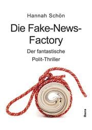Cover von Die Fake-News-Factory
