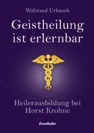 Cover von Geistheilung ist erlernbar